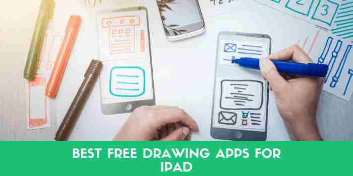 15 Best Free Drawing Apps For iPad 2022