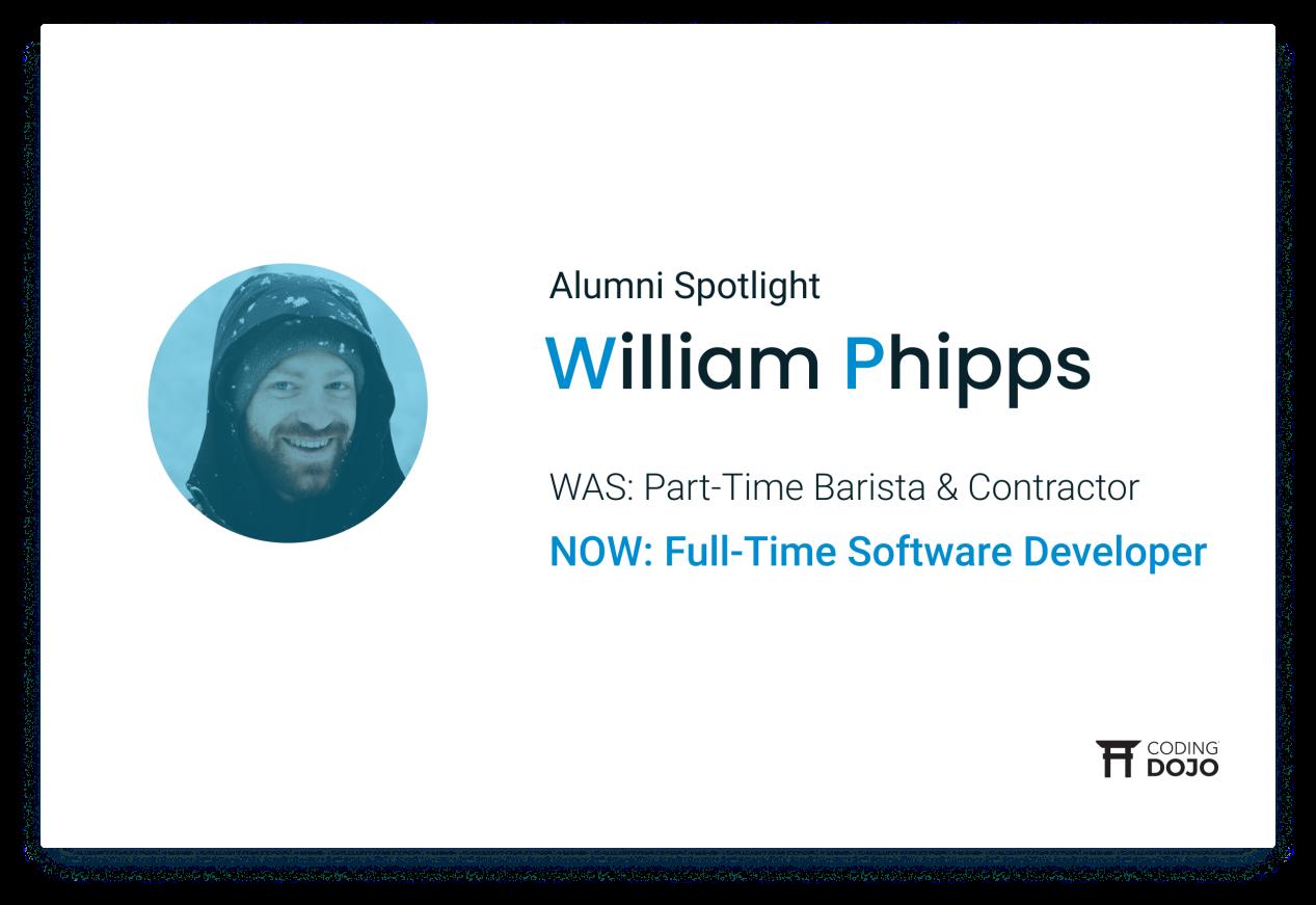 From Making Coffee to Crafting Code | The Story of Tulsa Alumni William Phipps Taking a Leap &amp; Landing a New Career