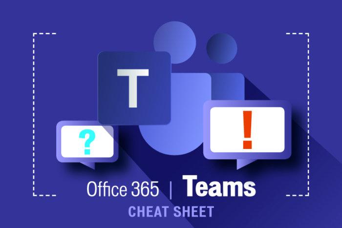 Microsoft Teams cheat sheet
